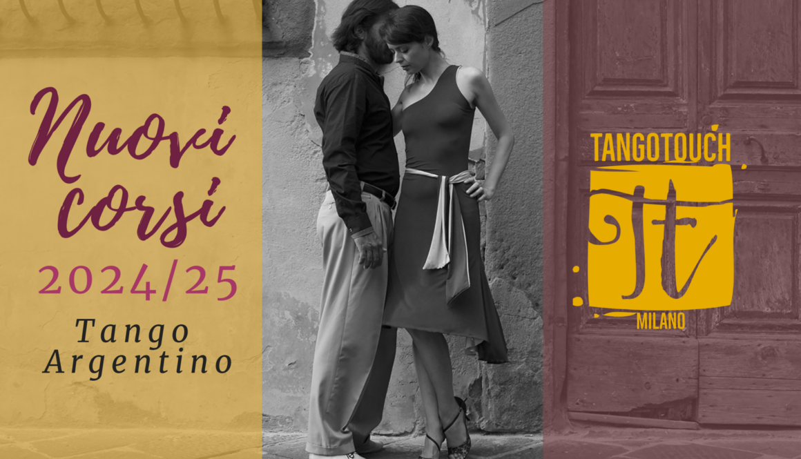 Nuovi corsi di Tango Argentino a cura di Tango Touch Milano